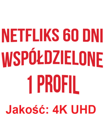 NETFLIKS 60 DNI PREMIUM PO...